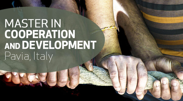 Open applications for the Master in Cooperation and Development in Pavia. Deadline 30 June
